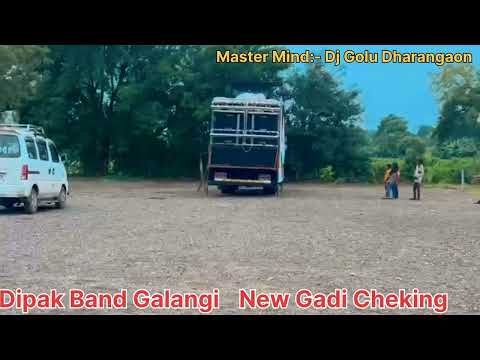 दिपक बँड गलंगी New Gadi Sound - Master Dj Golu Dharangaon Call Now 9130282805 - Driverrack Setup