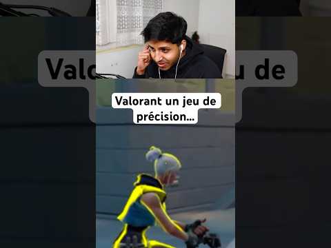 Valorant un jeu de précision… (Abonne-toi)