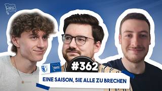 Eine Saison, sie alle zu brechen | Hertha BASE Podcast #362
