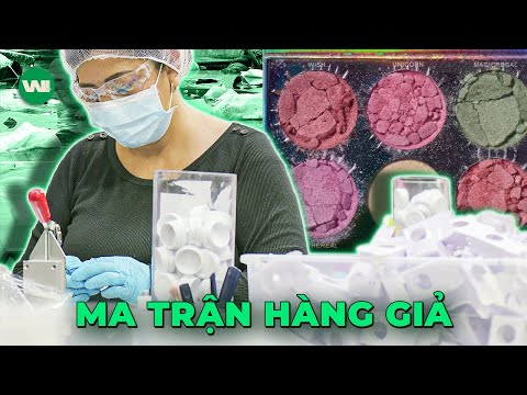 BÓC TRẦN SỰ THẬT ĐÁNG SỢ VỀ HÀNG GIẢ "CHẤT LƯỢNG CAO" | BROKEN