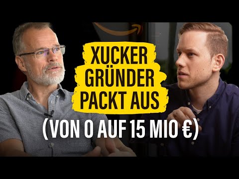 Von 0 auf 15 Mio € Umsatz: Die unglaubliche Story hinter der Marke Xucker