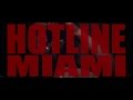 Hotline Miami - Wear Something Fancy