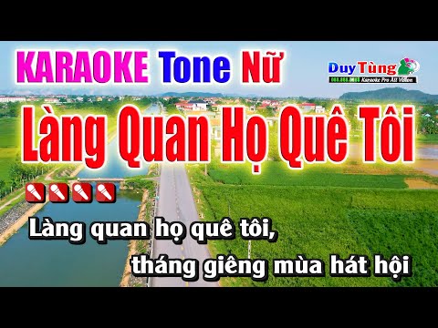 Làng Quan Họ Quê Tôi || Karaoke – Tone Nữ || Nhạc Sống Duy Tùng