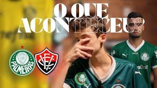CAMPEONATO PERDIDO? Palmeiras 0x0 Vitória 