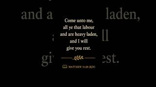 MATTHEW 11:28 (KJV) 🌿