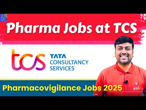 Pharma Jobs at Tata Consultancy Services TCS || Pharmacovigilance Jobs || Pharmacy Jobs 2025