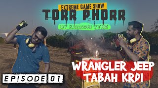 Wrangler Jeep Tabah Krdi - Torr Phorr Episode 01