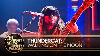 Thundercat: Walking on the Moon | The Tonight Show Starring Jimmy Fallon