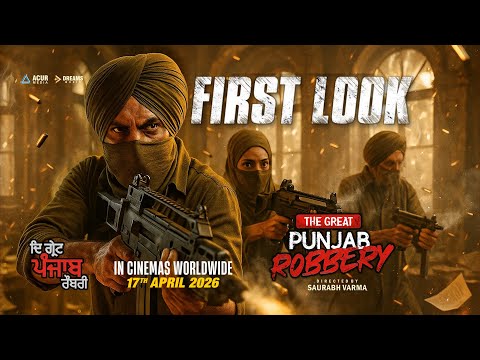 The Great Punjab Robbery (First Look) Raj Kundra | Payal Rajput | Garvita | Saurabh Varma