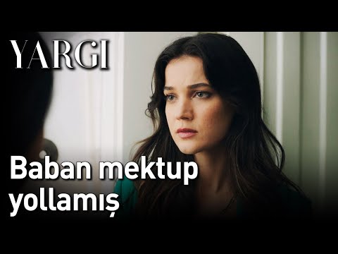 Yargı 18. Bölüm - Baban Mektup Yollamış