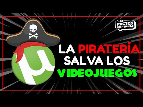 La PIRATERÍA SALVARÁ a los VIDEOJUEGOS