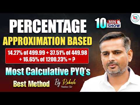 Percentage | Approximation Based Question | Percentage PYQ | Rakesh Yadav Sir #ssc #ssccgl