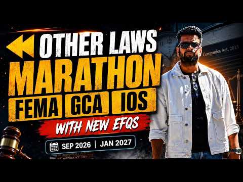 FEMA, GCA & IOS Marathon | With new EFQs | Most important