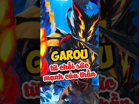 Garou từ chối sức mạnh của thần? #anime #onepunchman #saitama #garou #shorts