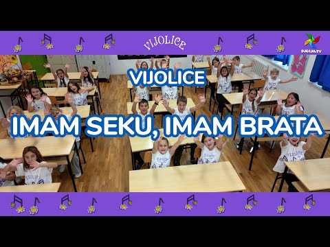 VIJOLICE - IMAM SEKU, IMAM BRATA