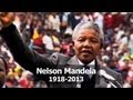 Nelson Mandela's Life and Legacy
