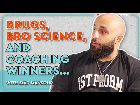 Drugs, Bro Science, and Coaching Winners - With Ziad Mansour