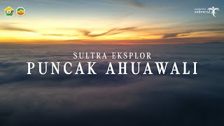 🌥 MENAKLUKKAN PUNCAK AHUAWALI: Negeri di Atas Awan | Video Petualangan Sinematik