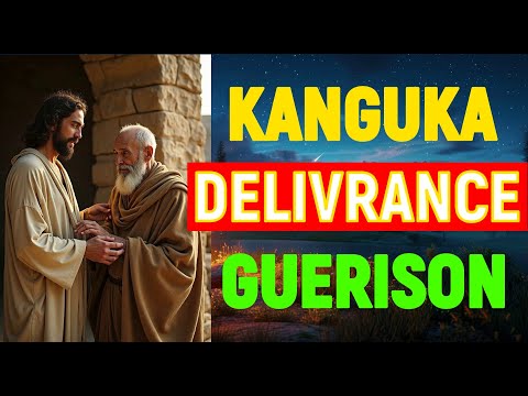 KANGUKA PRIERE DE DELIVRANCE - AUCUN OBSTACLE N'EST TROP GRAND POUR DIEU -OBTENEZ DELIVRANCE