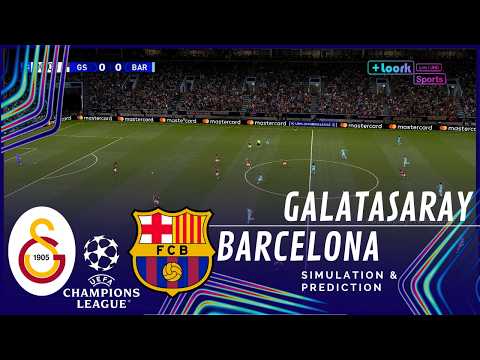 Galatasaray vs Barcelona UEFA Champions League 26/27 ✅ | Full Match Simulation/Prediction