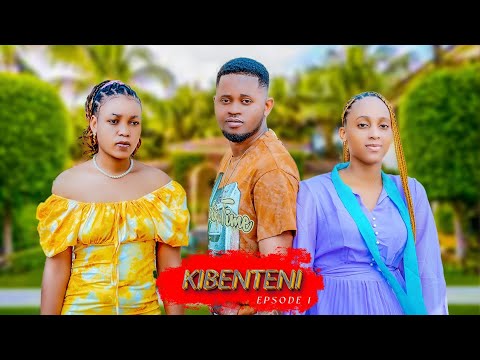 KIBENTENI 💞 PART 1 | Love Story #love