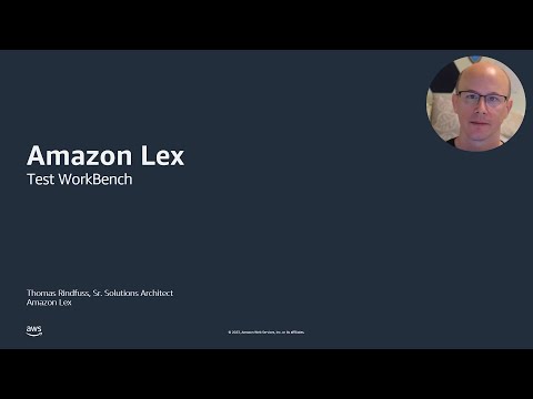 Amazon Lex Test Workbench | Amazon Web Services