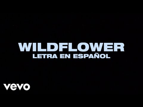 Billie Eilish - WILDFLOWER (Spanish Lyric Video)