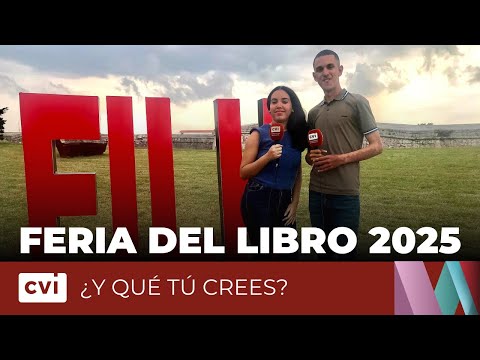 Feria Internacional del Libro de La Habana 2025- ¿Y qué tú crees?