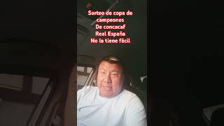 Real España tiene una llave muy dura en copa de campeones #honduras