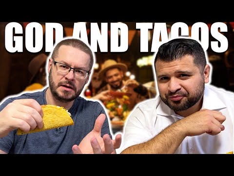 How a Taco DEMOLISHES Atheism! (With Eric Hernandez)