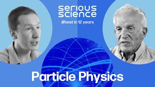 Particle Physics — Serious Science