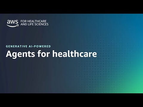Demo: Agents for Healthcare | Amazon Web Services