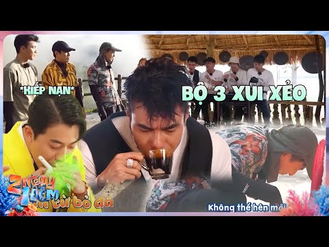 Bộ 3 "xui xẻo" Dương Lâm,Cris Phan, Ngô Kiến Huy và những lần "ná thở" với "món ăn lạ" |2 Ngày 1 Đêm