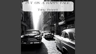 Put On A Happy Face