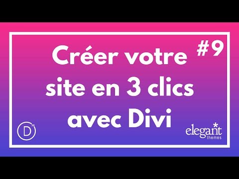 #DIVI NEWS 9 : Créer votre site en 3 clics : +160 layouts Divi offerts