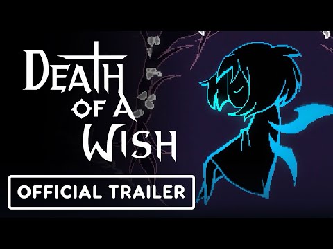 Death Of A Wish - Official Release Date Trailer
