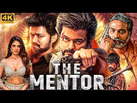 Thalapathy Vijay's THE MENTOR Full Movie Hindi Dubbed | Vijay Sethupathi, Malvika | Action Movie