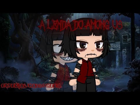 A lenda obscura do Among Us |Especial de Halloween 🕸️🎃| Gacha Club