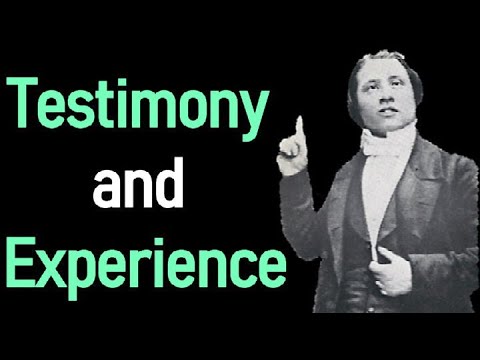 Testimony and Experience - Charles Haddon (C.H.) Spurgeon Sermon (John 4:39-42)