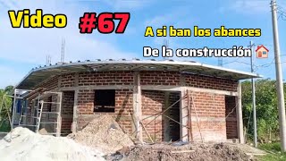 Video #67 a si ban los abances de la construcción 🏠
