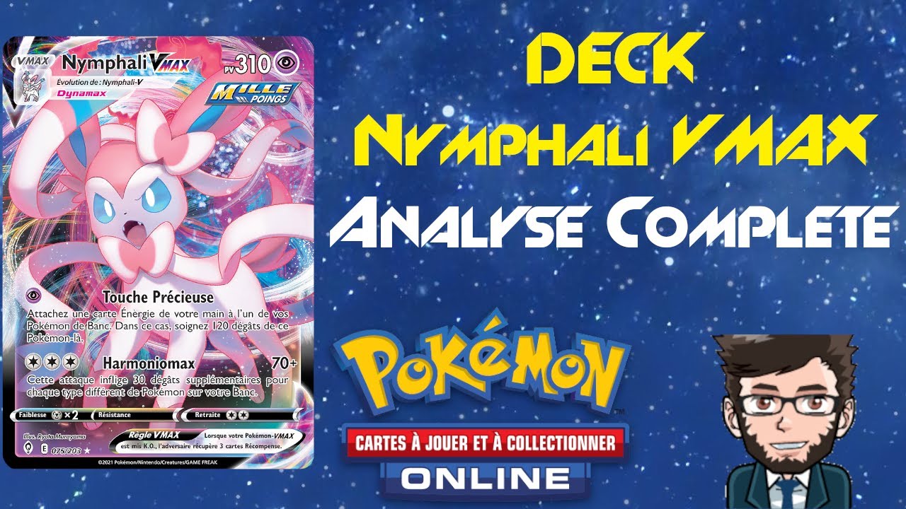 Analyse complète #73 du deck Nymphali-VMAX sur Pokémon TCG Online