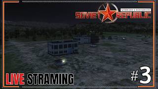 Live - Workers & Resources: Soviet Republic l วางระบบท่อน้ำดีเสร็จ #3