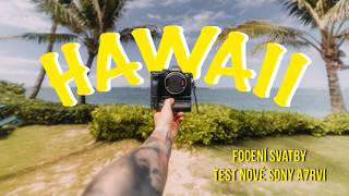 FOTIL JSEM SVATBU NA HAVAJI A TESTOVAL NOVOU SONY A7R VI! (První dojmy)