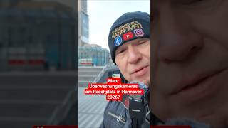 Mehr Überwachungskamerasam Raschplatz in Hannover 2026? #hannover #exklusivesaushannover