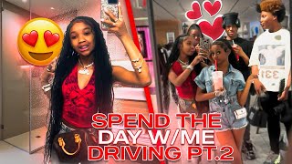 SPEND THE DAY WITH ME DRIVING “PART TWO”