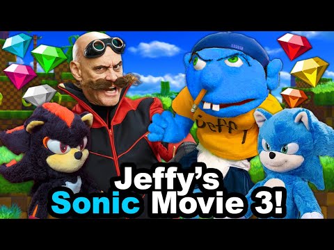 SML Parody: Jeffy's Sonic Movie 3!