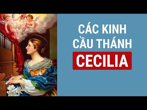 Các Kinh Cầu Thánh CECILIA