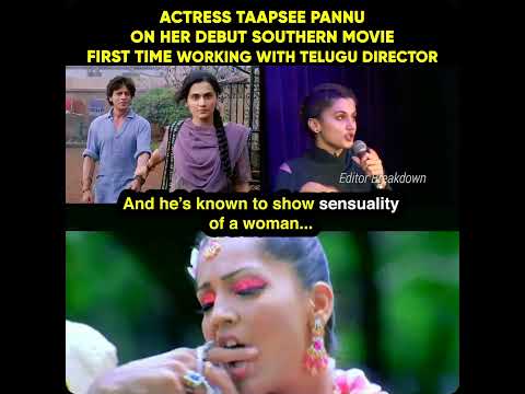 DUNKI Actress Taapsee Pannu about her Debut Southern film with Telugu Director