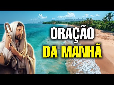 🌞COMECE O DIA COM ESTA ORAÇÃO PODEROSA🙏Para Vencer a Batalha Interior