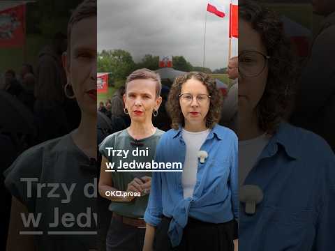 Trzy dni w Jedwabnem #reportażOKOpress #OKOpress